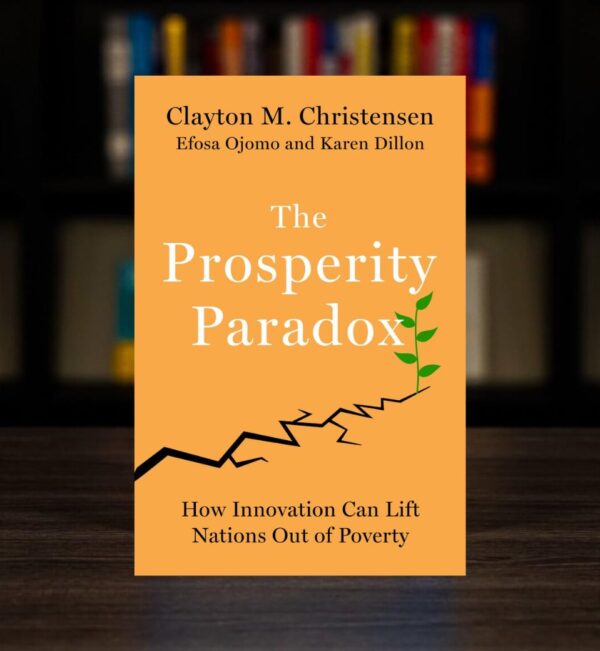 The Prosperity Paradox